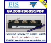 الصين مصنع GA200HS60S1PBF - VISHAY - 'Half-Bridge' IGBT INT-A-PAK (Standard Speed IGBT), 200 A